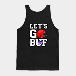 Buffalo Bills fan with motivational quote for all football fans Tank Top